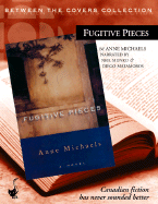 Fugitive Pieces - Michaels, Anne, and Matamoras, Diego (Narrator), and Munro, Neil (Narrator)