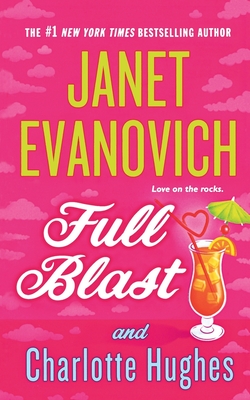 Full Blast - Evanovich, Janet