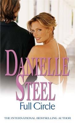 Full Circle - Steel, Danielle