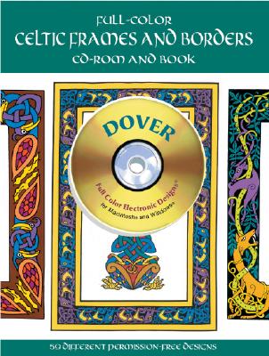 Full-Color Celtic Frames and Borders CD-ROM and Book - Pearce, Mallory
