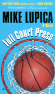 Full Court Press - Lupica, Mike