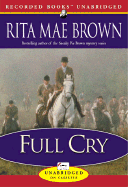 Full Cry - Brown, Rita Mae (Narrator)