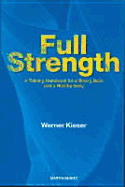 Full Strength: A Training Handbook for a Strong Back and a Healthy Body