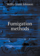 Fumigation Methods