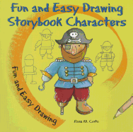 Fun and Easy Drawing Storybook Characters