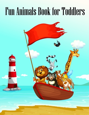 Fun Animals Book for Toddlers: coloring pages for adults relaxation with funny images to Relief Stress in Adults - Mimo, J K