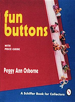 Fun Buttons - Osborne, Peggy Ann