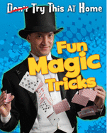 Fun Magic Tricks - Hunter, Nick