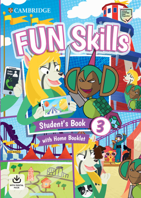 Fun Skills Level 3 Student's Book and Home Booklet with Online Activities - Sage, Colin, and Robinson, Anne