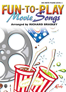 Fun-To-Play Movie Songs - Bradley, Richard