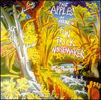 Fun Trick Noisemaker - The Apples in Stereo