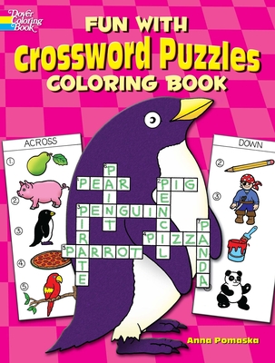 Fun with Crossword Puzzles Coloring Book - Pomaska, Anna