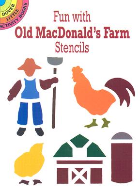Fun with Old MacDonald's Farm Stencils - Harper, Ellen (Creator)