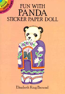 Fun with Panda Sticker Paper Doll - Brownd, Elisabeth King, and Brownd, Elizabeth King