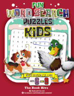 Fun Word Search Puzzles Kids: Word Search for Kids Ages 6-8