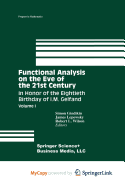 Functional Analysis on the Eve of the 21st Century