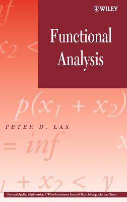 Functional Analysis - Lax, Peter D