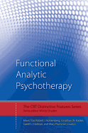 Functional Analytic Psychotherapy: Distinctive Features