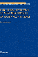 Functional Approach to Nonlinear Models of Water Flow in Soils