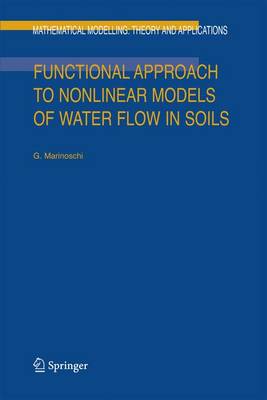 Functional Approach to Nonlinear Models of Water Flow in Soils - Marinoschi, G