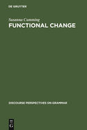 Functional Change: The Case of Malay Constituent Order
