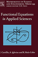 Functional Equations in Applied Sciences: Volume 199