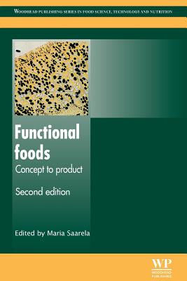 Functional Foods: Concept to Product - Saarela, Maria (Editor)