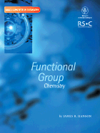 Functional Group Chemistry - Hanson, James R