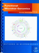 Functional Microbial Genomics - Wren, Brendan (Editor), and Dorrell, Nick (Editor)