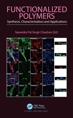 Functionalized Polymers: Synthesis, Characterization and Applications - Chauhan, Narendra Pal Singh (Editor)