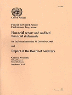 Fund of the United Nations Environment Programme: financial report and audited financial statements for the biennium ended 31 December 2014 and report of the Board of Auditors