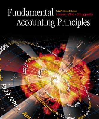 Fundamental Accounting Principles W/ Fap Partners CDs Vols. 1 and 2, Net Tutor and Powerweb Package - Larson, Kermit D, and Wild, John J, and Chiappetta, Barbara