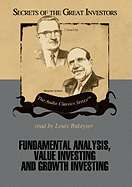 Fundamental Analysis, Value Investing and Growth Investing Lib/E
