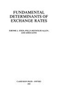 Fundamental Determinants of Exchange Rates - Stein, Jerome L, and Allen, Polly Reynolds, and Associates