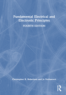 Fundamental Electrical and Electronic Principles