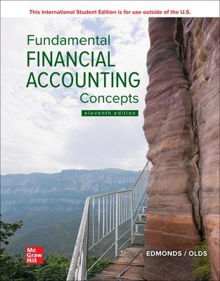 Fundamental Financial Accounting Concepts ISE - Edmonds, Thomas, and Edmonds, Christopher, and Olds, Philip