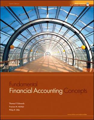 Fundamental Financial Accounting Concepts - Edmonds, Thomas P, and McNair, Frances M, and Olds, Philip R