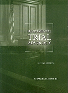 Fundamental Trial Advocacy