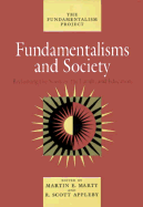 Fundamentalisms and Society: Reclaiming the Sciences, the Family, and Education Volume 2