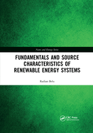 Fundamentals and Source Characteristics of Renewable Energy Systems