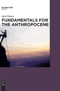 Fundamentals for the Anthropocene