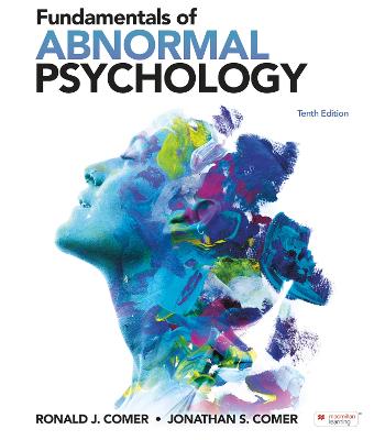 Fundamentals of Abnormal Psychology (International Edition) - Comer, Ronald J., and Comer, Jonathan S.