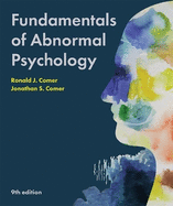 Fundamentals of Abnormal Psychology by Ronald J Comer, PH.D. - Alibris