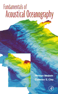 Fundamentals of Acoustical Oceanography - Medwin, Herman, and Clay, Clarence S