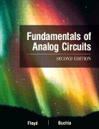 Fundamentals of Analog Circuits - Floyd, Thomas L, and Buchla, David M