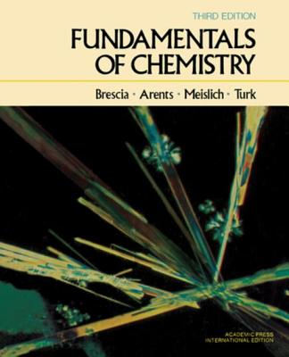 Fundamentals of Chemistry: A Modern Introduction - Brescia, Frank