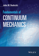 Fundamentals of Continuum Mechanics