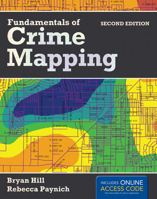 Fundamentals of Crime Mapping - Gill, Kathryn A
