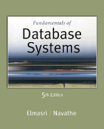 Fundamentals of Database Systems - Elmasri, Ramez, and Navathe, Shamkant B