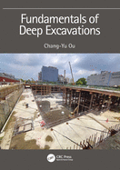 Fundamentals of Deep Excavations